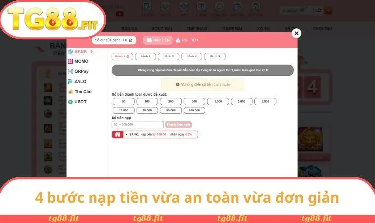 TG88 - Thương Hiệu Uy Tín Số 1 Thị Trường Châu Á Năm 2025 32 4 bước nạp tiền vừa an toàn vừa đơn giản