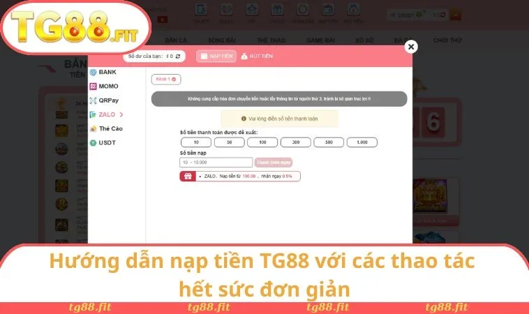 Hướng dẫn nạp tiền TG88 với các thao tác hết sức đơn giản